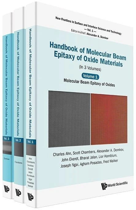 Handbook Of Molecular Beam Epitaxy Of Oxide Materials (In 3 Volumes): 0 (New Frontiers In Surface And Interface Science And Technology)