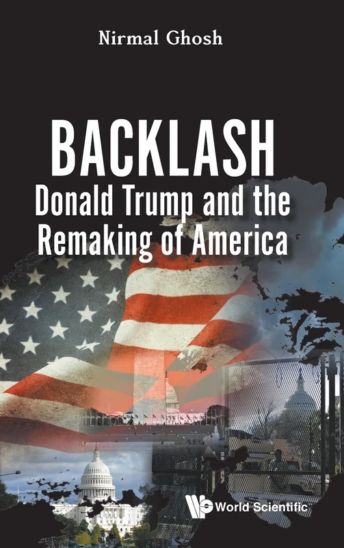 Backlash: Donald Trump And The Remaking Of America - Image 1