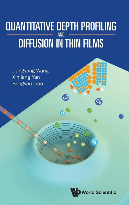 Quantitative Depth Profiling And Diffusion In Thin Films