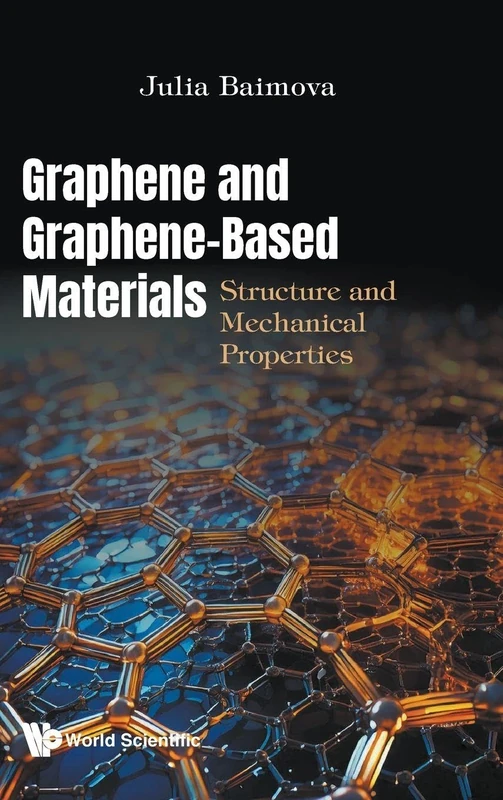Graphene And Graphene-based Materials: Structure And Mechanical Properties