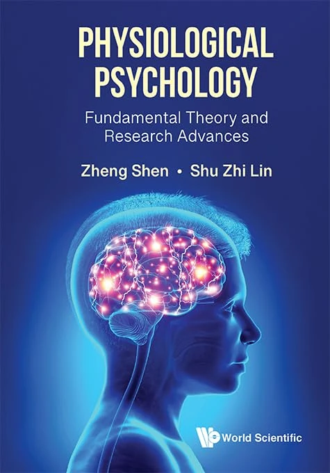 Physiological Psychology: Fundamental Theory and Research