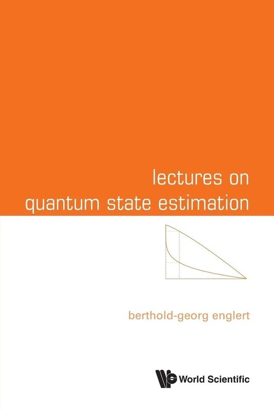 Lectures On Quantum State Estimation