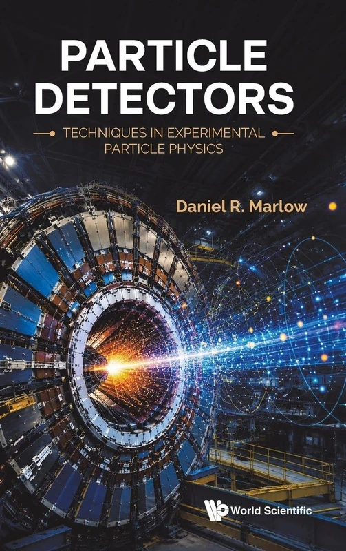 Scientific Publishing Particle Detectors Physics Book