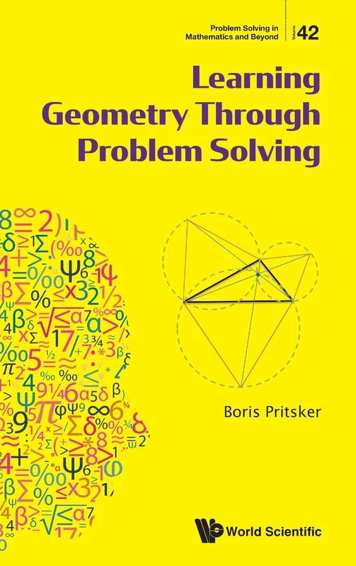 Learning Geometry Through Problem Solving: 42 (Problem Solving in Mathematics and Beyond)