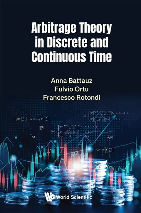 Arbitrage Theory In Discrete And Continuous Time