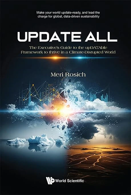 Update All: The Executive's Guide to the upDATAble Framework to Thrive and Prosper in a Climate-Disrupted World