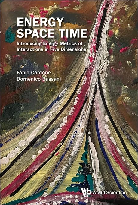 Energy Space Time: Introducing Energy Metrics Of Interactions In Five Dimensions