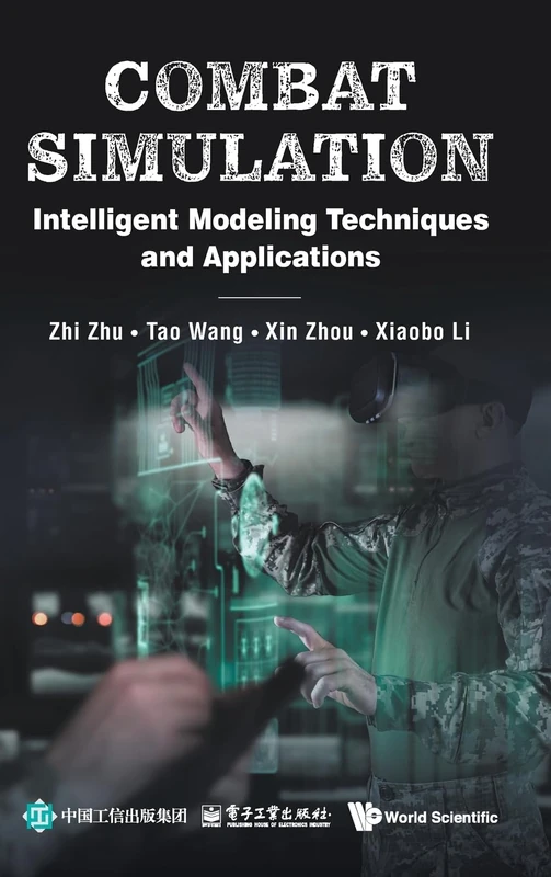Combat Simulation: Intelligent Modeling Techniques And Applications
