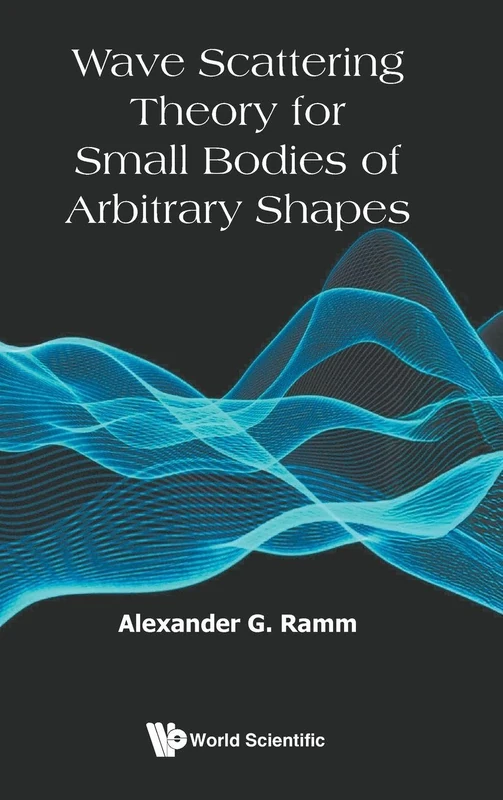 Wave Scattering Theory For Small Bodies Of Arbitrary Shapes