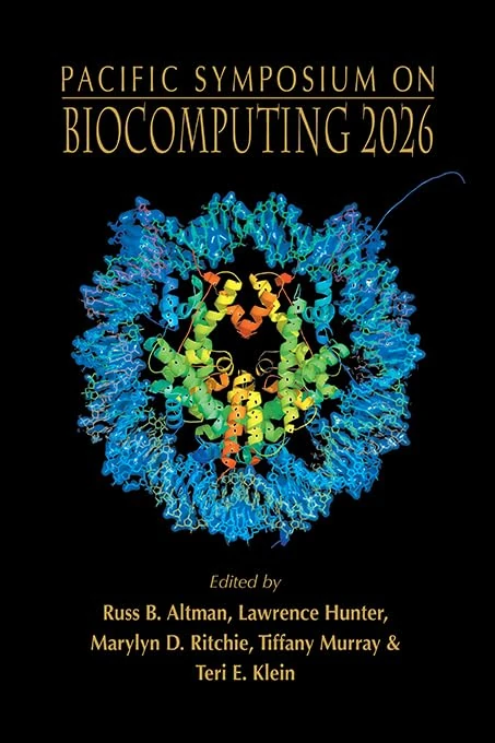 Biocomputing 2026 - Proceedings Of The Pacific Symposium