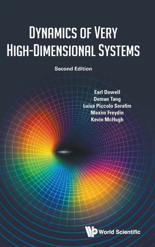 Dynamics Of Very High-dimensional Systems (second Edition)