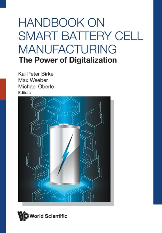 Handbook On Smart Battery Cell Manufacturing: The Power Of Digitalization