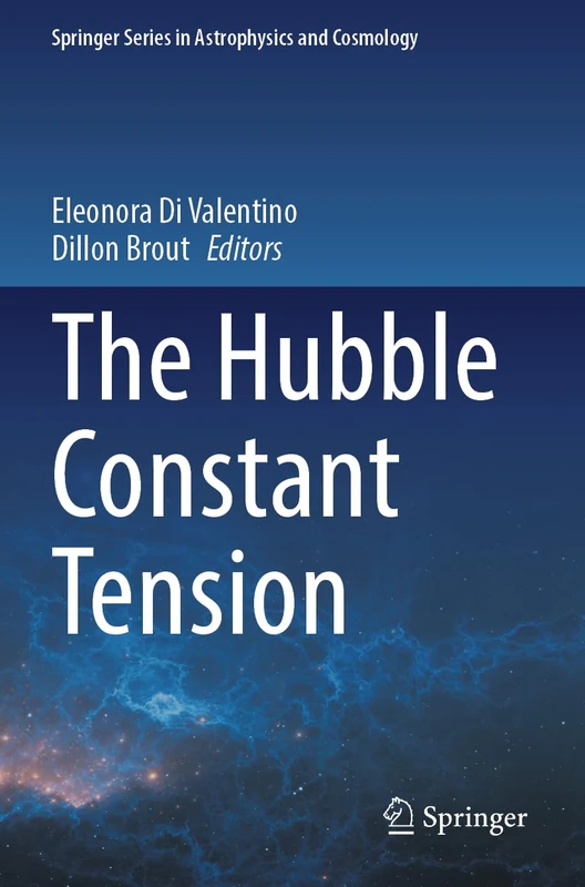 The Hubble Constant Tension (Springer Series in Astrophysics and Cosmology)