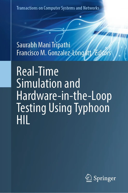 Real-Time Simulation and Hardware-in-the-Loop Testing Using Typhoon HIL (Transactions on Computer Systems and Networks) - Image 1