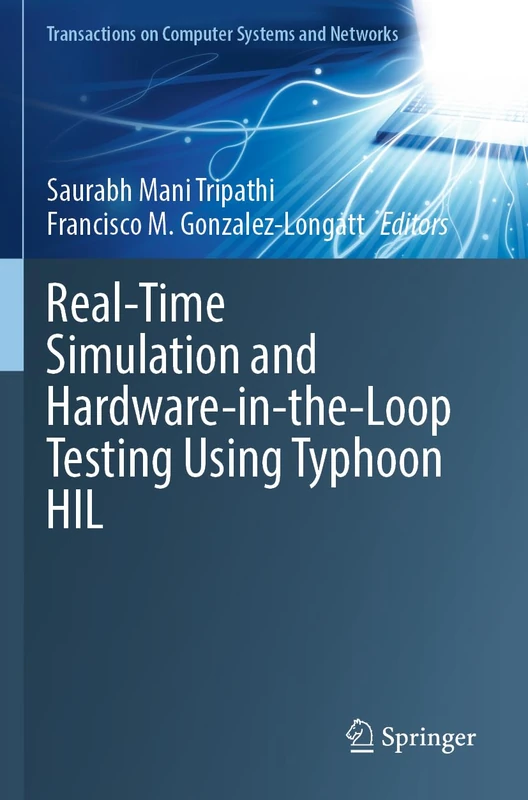 Real-Time Simulation and Hardware-in-the-Loop Testing Using Typhoon HIL (Transactions on Computer Systems and Networks) - Image 1