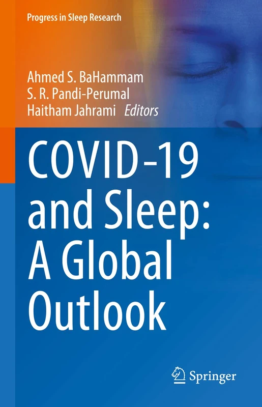 Springer - COVID-19 and Sleep: A Global Outlook Book