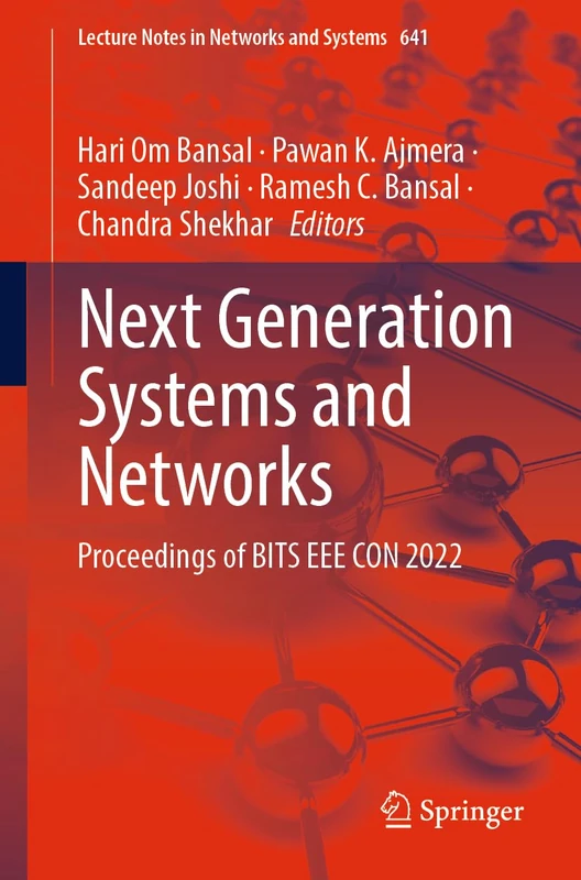 Springer Next Generation Systems and Networks - BITS EEE CON 2022