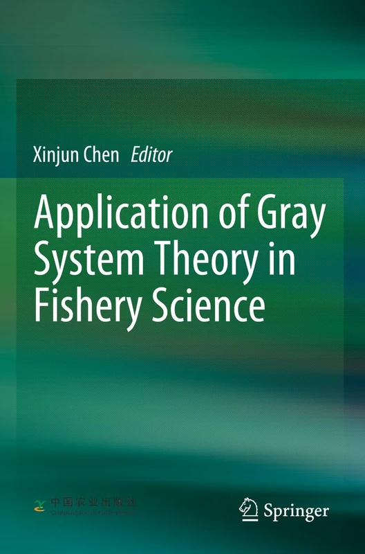 Springer - Application of Gray System Theory in Fishery Science - Image 1