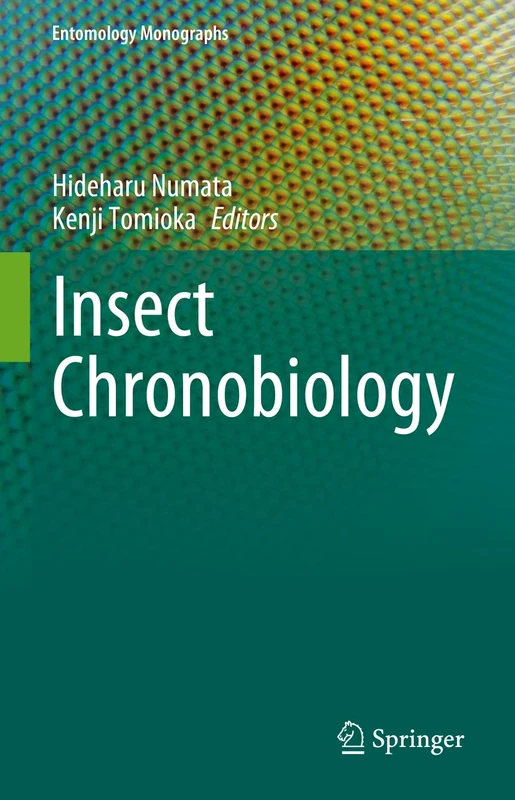 Springer Insect Chronobiology - Entomology Monographs Book