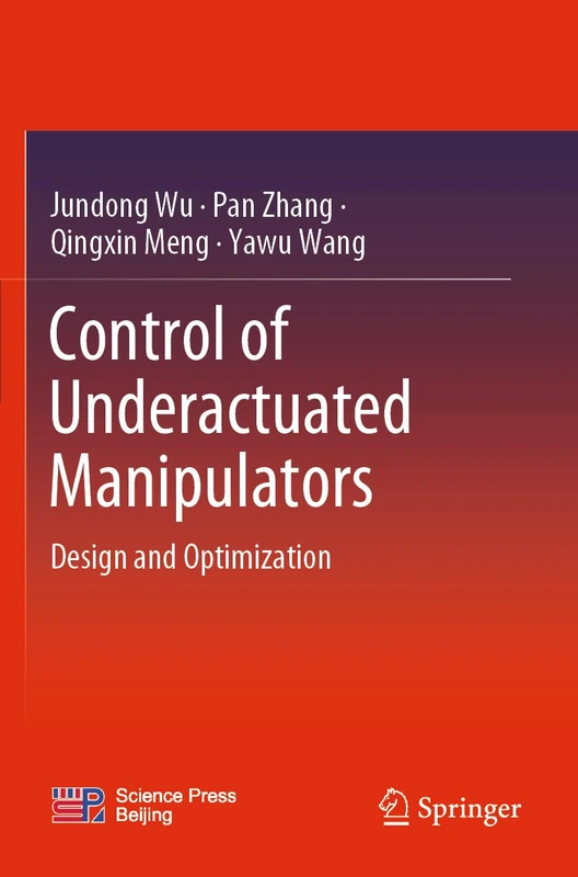 Springer - Control of Underactuated Manipulators Book