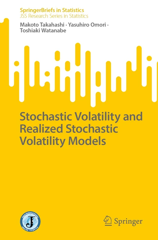 Stochastic Volatility and Realized Stochastic Volatility Models (SpringerBriefs in Statistics)
