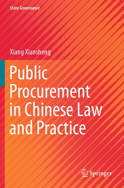Public Procurement in Chinese Law and Practice (State Governance)