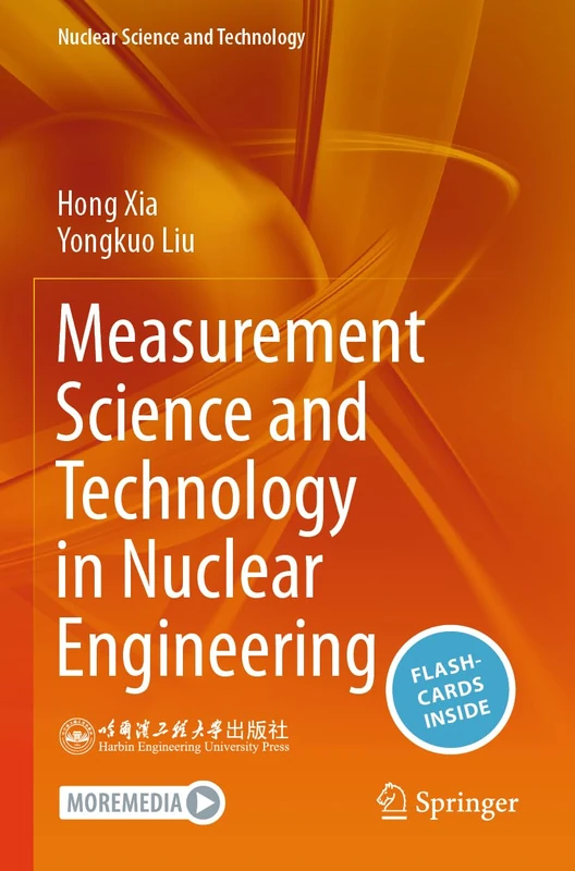 Measurement Science and Technology in Nuclear Engineering (Nuclear Science and Technology)