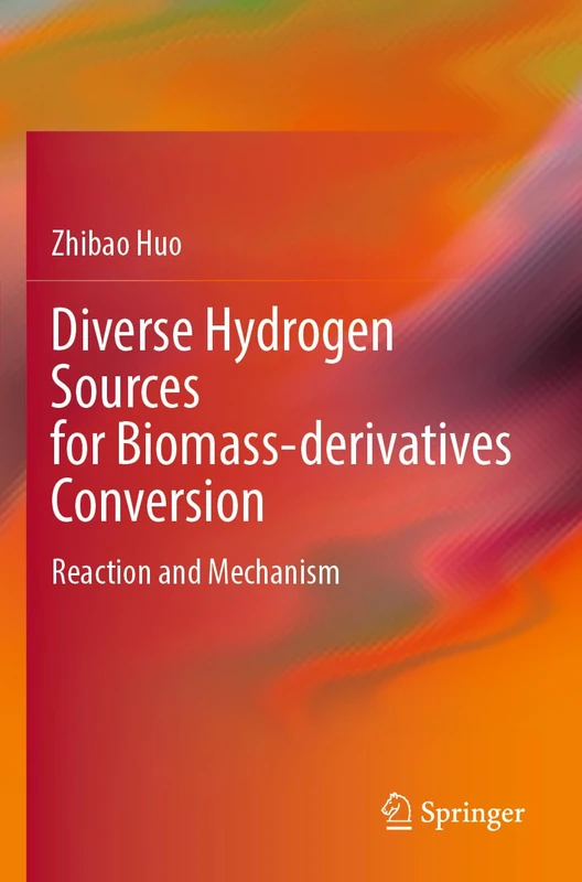 Springer - Diverse Hydrogen Sources for Biomass Conversion