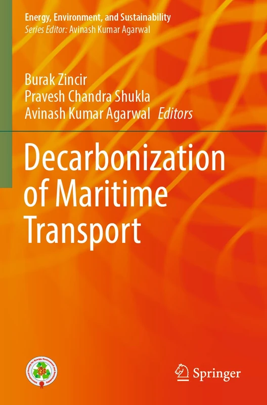 Decarbonization of Maritime Transport (Energy, Environment, and Sustainability)