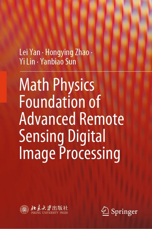 Math Physics Foundation of Advanced Remote Sensing Digital Image Processing - Image 1