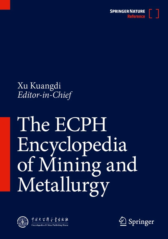 The ECPH Encyclopedia of Mining and Metallurgy - Image 1