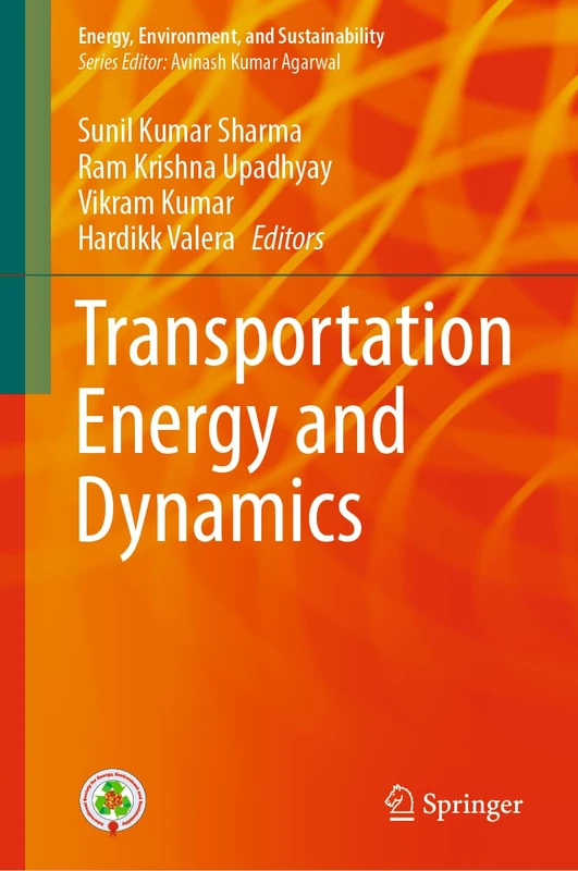 Transportation Energy and Dynamics (Energy, Environment, and Sustainability)