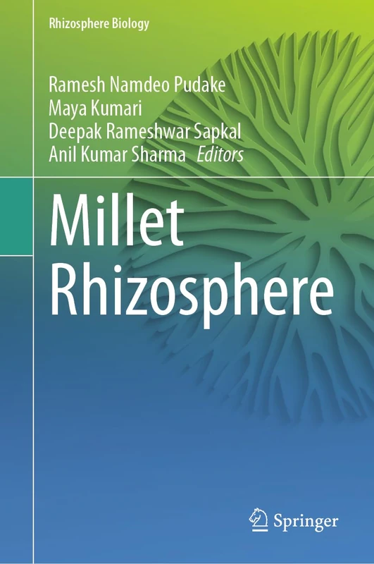 Millet Rhizosphere (Rhizosphere Biology)