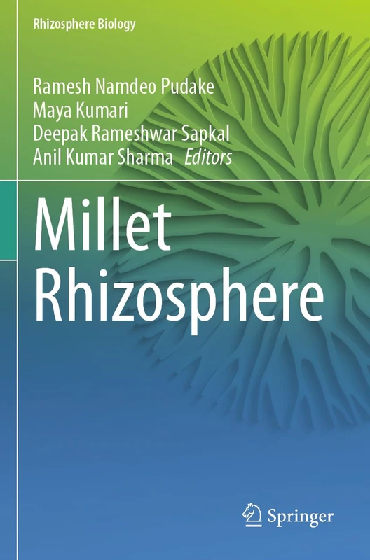 Millet Rhizosphere (Rhizosphere Biology)