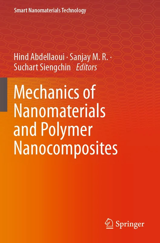 Mechanics of Nanomaterials and Polymer Nanocomposites