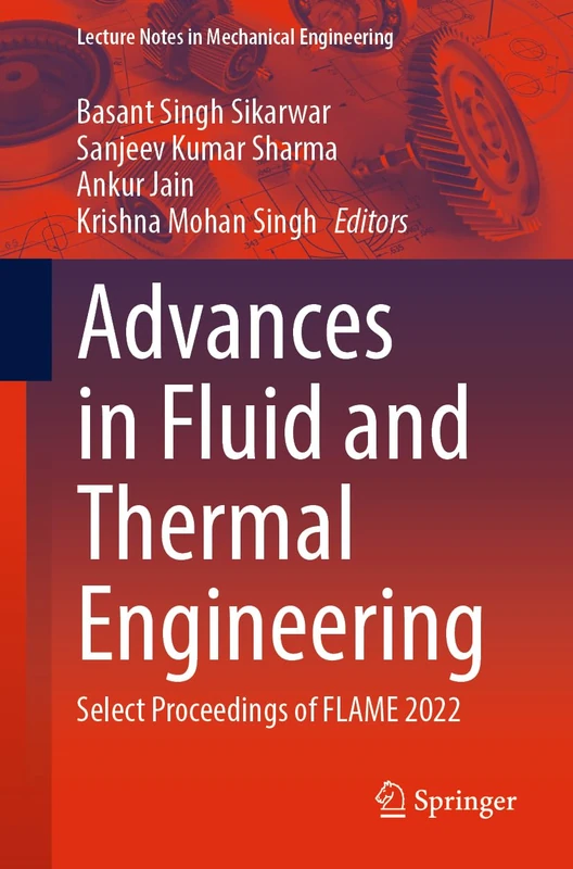 Springer Advances in Fluid and Thermal Engineering - FLAME 2022
