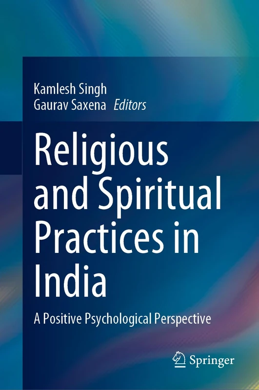 Springer - Religious and Spiritual Practices in India Book
