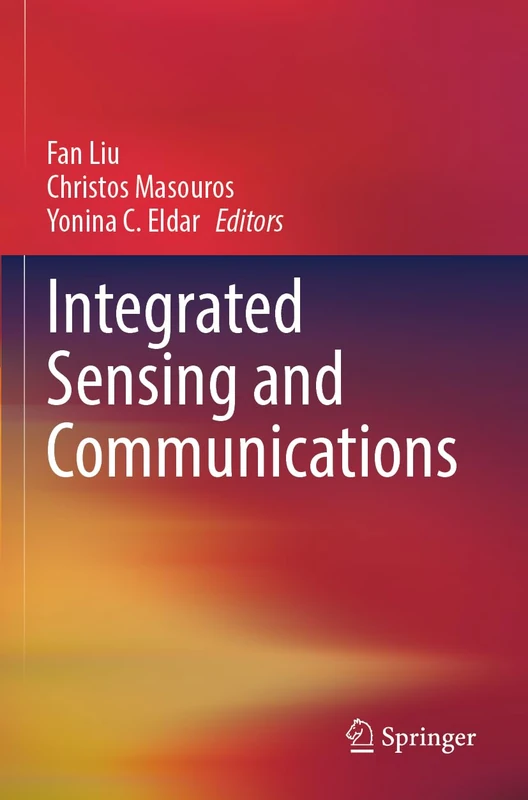 Springer - Integrated Sensing and Communications Book