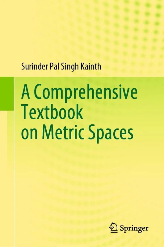 A Comprehensive Textbook on Metric Spaces