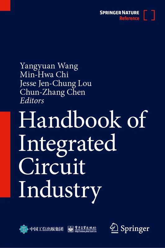 Handbook of Integrated Circuit Industry