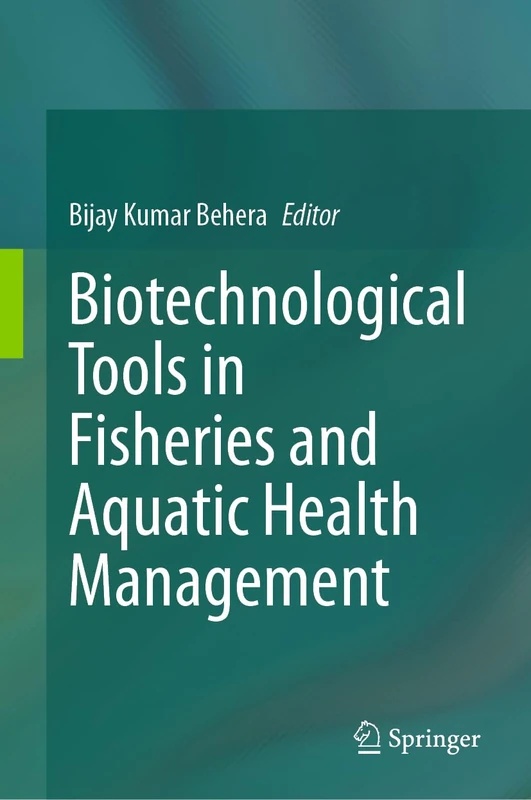 Springer - Biotechnological Tools in Fisheries and Aquatic Health