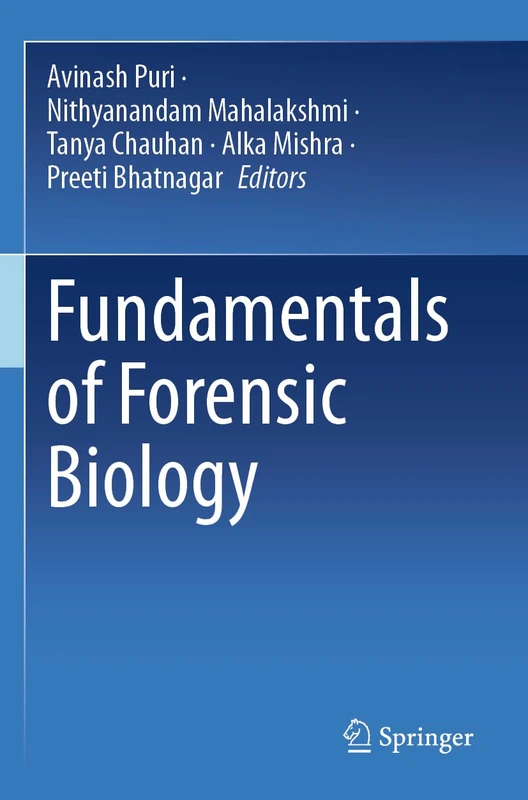 Fundamentals of Forensic Biology
