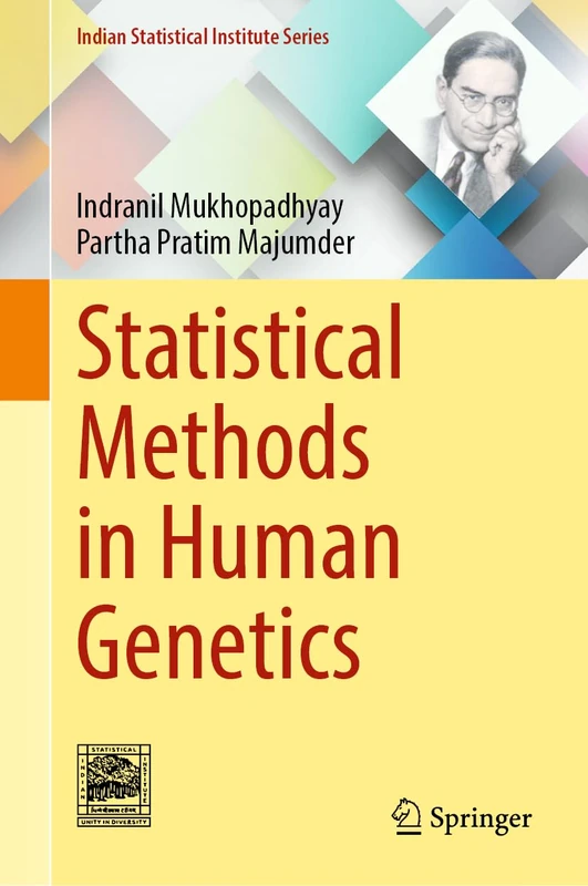 Statistical Methods in Human Genetics (Indian Statistical Institute Series)