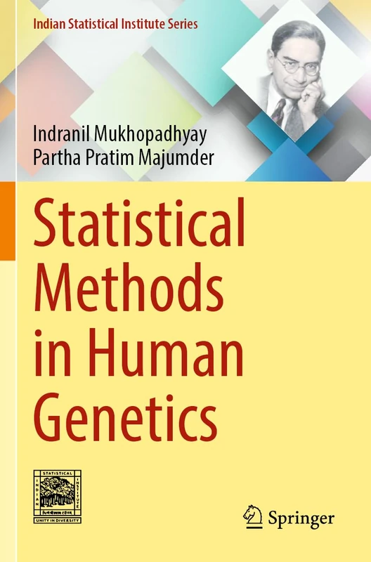 Statistical Methods in Human Genetics (Indian Statistical Institute Series)