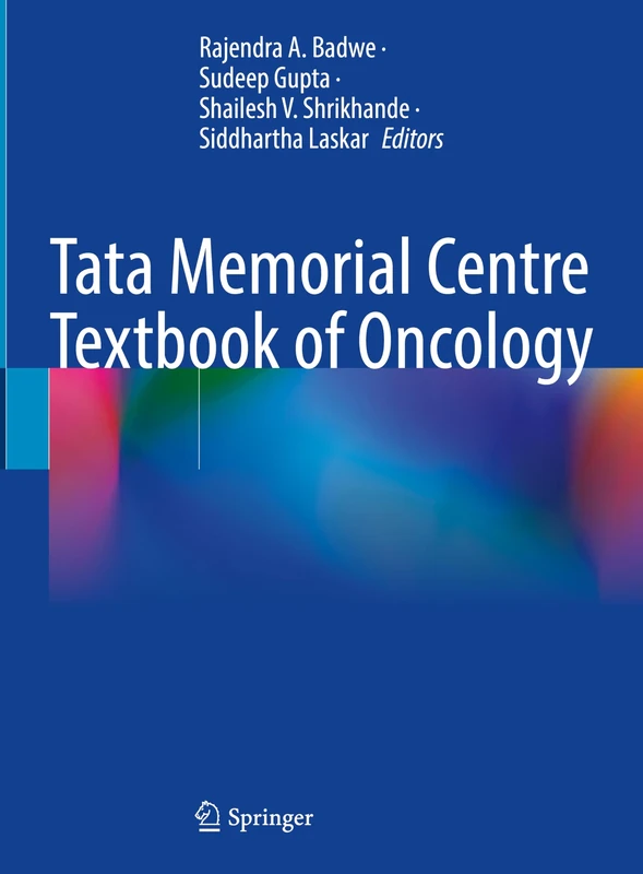 Tata Memorial Centre Textbook of Oncology