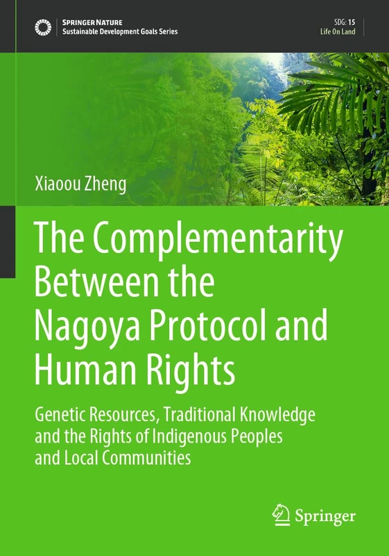 Springer Nagoya Protocol and Human Rights - SDG Series Book