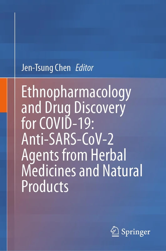 Springer - Ethnopharmacology and Drug Discovery for COVID-19