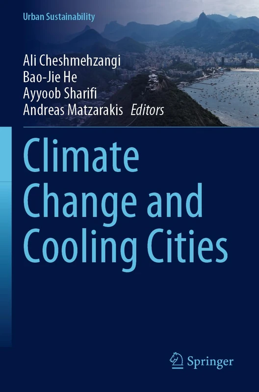 Climate Change and Cooling Cities - Urban Sustainability Book