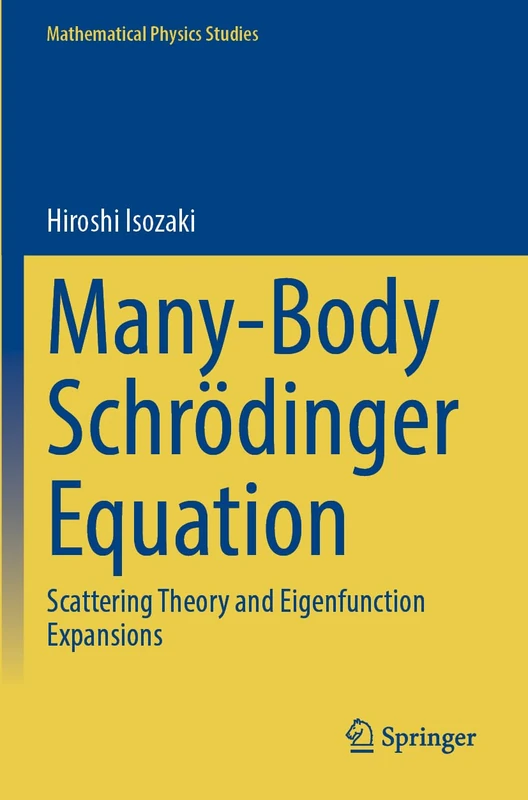 Springer - Many-Body Schrodinger Equation - Math Physics Book