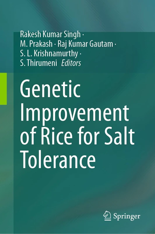 Springer - Genetic Improvement of Rice for Salt Tolerance
